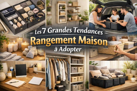 Les 7 Grandes Tendances Rangement à Adopter en 2026