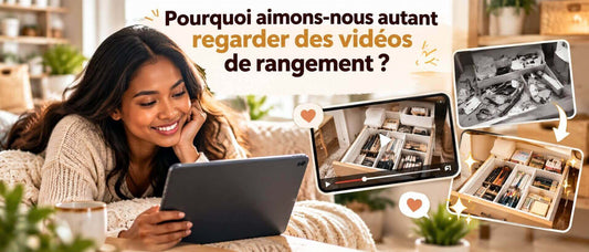 Pourquoi aimons-nous autant regarder des vidéos de rangement ?